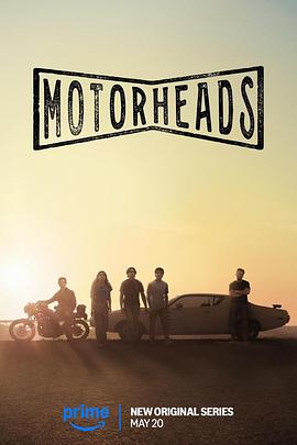 91黑料不打烊《驱车向前 Motorheads》免费在线观看