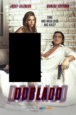 91黑料不打烊《多布拉多 Doblado》免费在线观看