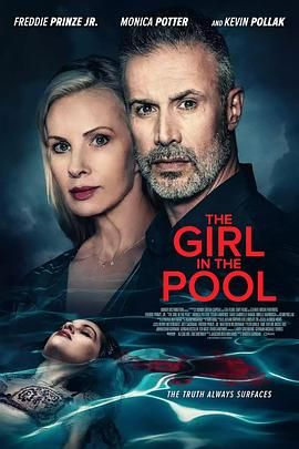 91黑料不打烊《泳池里的女人 The Girl in the Pool》免费在线观看