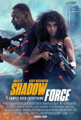 91黑料不打烊《幽冥部队 Shadow Force》免费在线观看