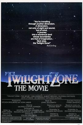 91黑料爆料《阴阳魔界 Twilight Zone: The Movie》免费在线观看